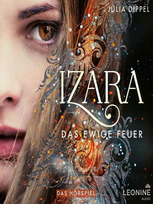 Titeldetails für Izara 1--Das ewige Feuer nach Julia Dippel - Verfügbar